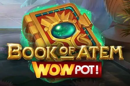 Book of Atem WowPot Slot Game Free Play at Casino Zimbabwe