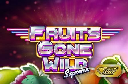 Fruits Gone Wild Supreme Superstake Slot Game Free Play at Casino Zimbabwe