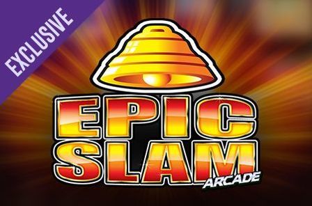 Epic Slam Aracde Slot Game Free Play at Casino Zimbabwe