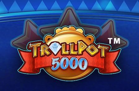 Trollpot 5000 Slot Game Free Play at Casino Zimbabwe