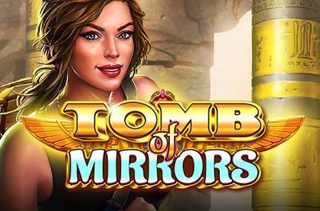 Tomb of Mirrors Slot Game Free Play at Casino Zimbabwe