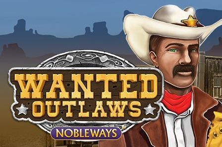 Wanted Outlaws Nobleways Slot Game Free Play at Casino Zimbabwe
