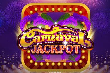 Carnaval Jackpot Slot Game Free Play at Casino Zimbabwe